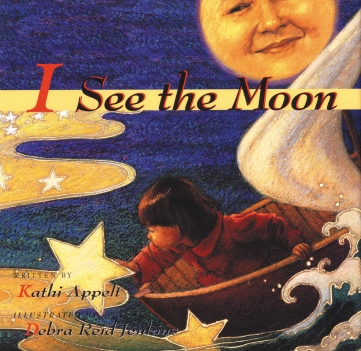 I See the Moon ilustrated Picture book kids books
